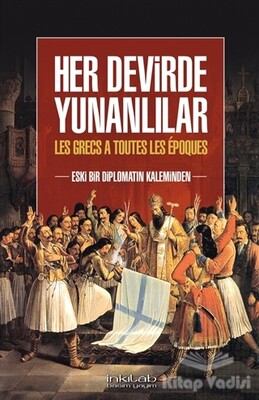 Her Devirde Yunanlılar - İnkılab Yayınları