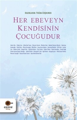 Her Ebeveyn Kendisinin Çocuğudur - Cezve Kitap