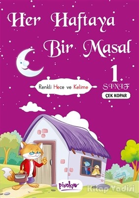 Her Haftaya Bir Masal - 1. Sınıf - Pinokyo Yayınları