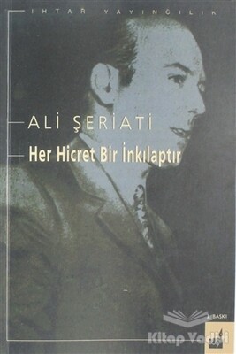 Her Hicret Bir İnkılaptır - İhtar Yayıncılık