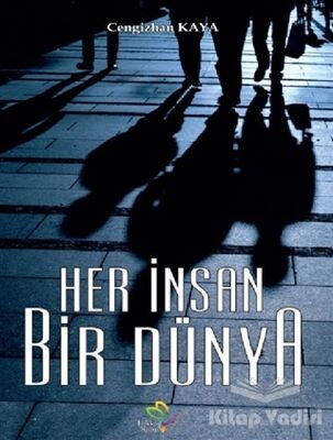 Her İnsan Bir Dünya - 1