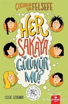 Her Şakaya Gülünür mü? - Redhouse Kidz Yayınları