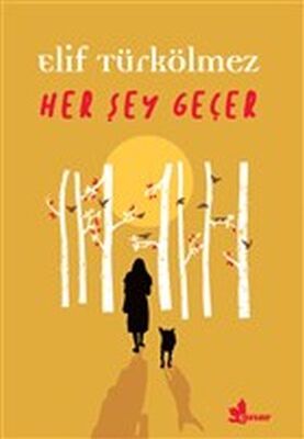 Her Şey Geçer - 1