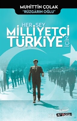 Her Şey Milliyetçi Türkiye İçin - Kripto Basın Yayın