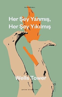 Her Şey Yanmış, Her Şey Yıkılmış - Holden Kitap