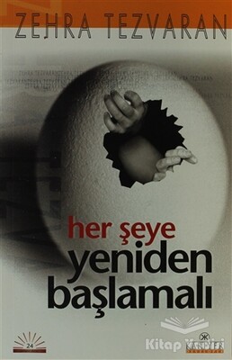 Her Şeye Yeniden Başlamalı - Kariyer Yayınları