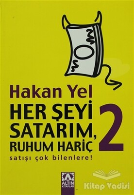 Her Şeyi Satarım, Ruhum Hariç 2 - Altın Kitaplar Yayınevi