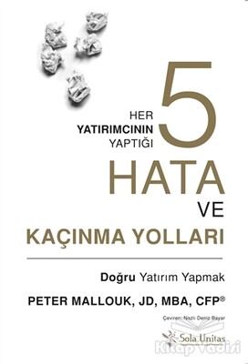 Her Yatırımcının Yaptığı Beş Hata ve Kaçınma Yolları - Sola Unitas