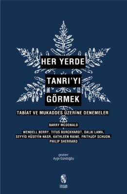 Her Yerde Tanrı’yı Görmek - İnsan Yayınları