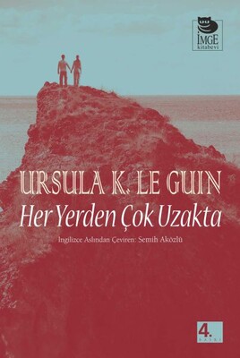 Her Yerden Çok Uzakta - İmge Kitabevi Yayınları