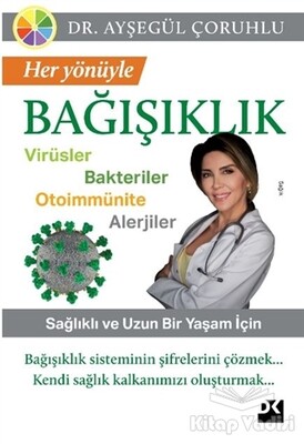 Her Yönüyle Bağışıklık - Doğan Kitap