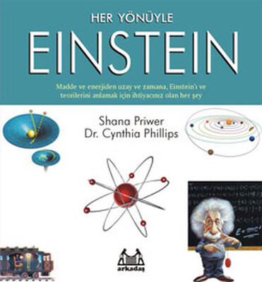 Her Yönüyle Einstein - Arkadaş Yayınları