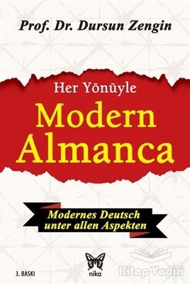 Her Yönüyle Modern Almanca - Nika Yayınevi