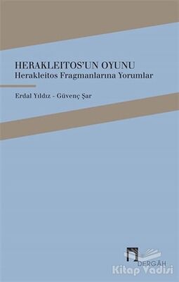 Herakleitos'un Oyunu - 1