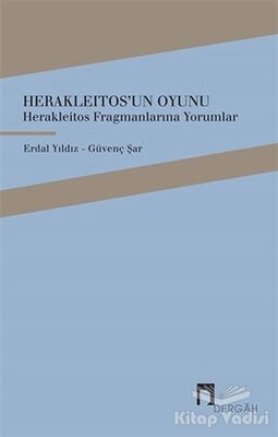 Herakleitos'un Oyunu - 1