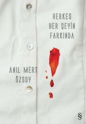 Herkes Her Şeyin Farkında - 1