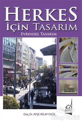 Herkes İçin Tasarım, Evrensel Tasarım - Boğaziçi Yayınları