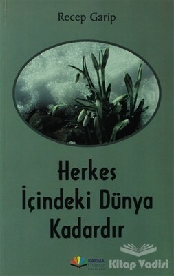 Herkes İçindeki Dünya Kadardır - Karma Kitaplar