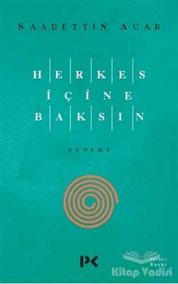 Herkes İçine Baksın - Profil Kitap