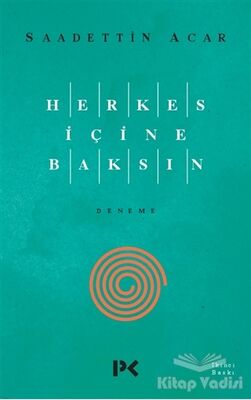 Herkes İçine Baksın - 1