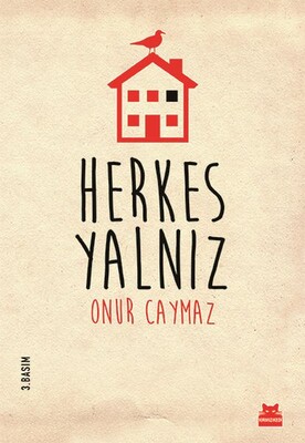 Herkes Yalnız - Kırmızı Kedi Yayınevi