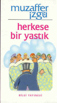 Herkese Bir Yastık - Bilgi Yayınevi