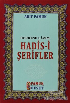 Herkese Lazım Hadis-i Şerifler (Hadis-016) - 1