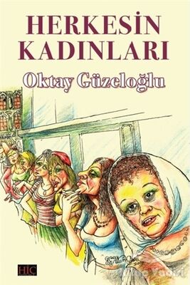 Herkesin Kadınları - 1