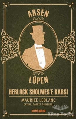 Herlock Sholmes’e Karşı - Arsen Lüpen - Portakal Kitap