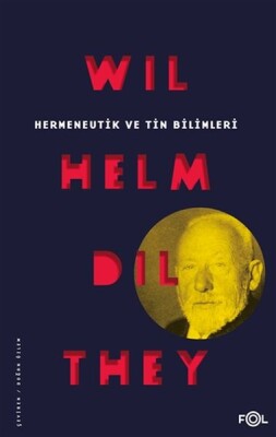 Hermeneutik ve Tin Bilimleri - Fol Kitap