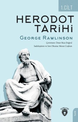Herodot Tarihi Birinci Cilt - Dorlion Yayınları