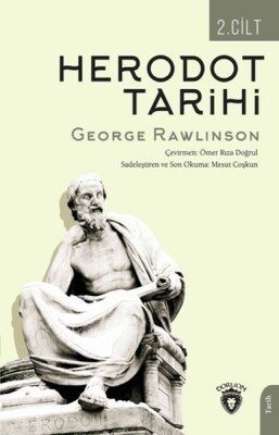 Herodot Tarihi İkinci Cilt - Dorlion Yayınları