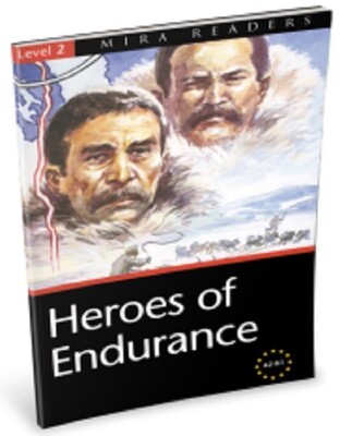 Heroes Of Endurance Level 2 - Mira Publishing