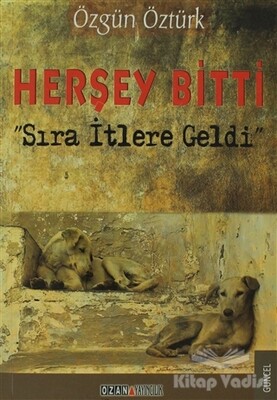 Herşey Bitti - Ozan Yayıncılık