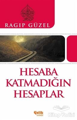 Hesaba Katmadığın Hesaplar - 1