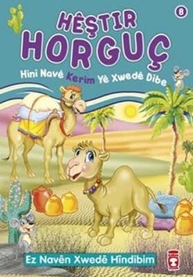 Heştir Horguç Hini Nave Kerim Ye Xwede Dibe - Timaş Publishing