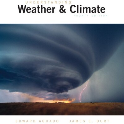 Understanding Weather And Climate - Pearson Yayıncılık