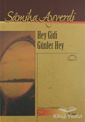 Hey Gidi Günler Hey - 1