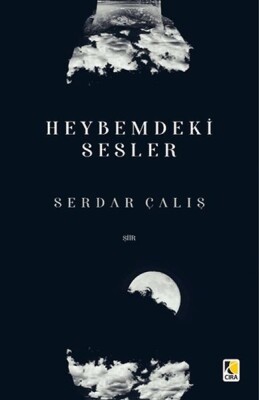 Heybemdeki Sesler - Çıra Edebiyat