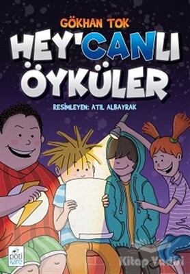 Hey'Canlı Öyküler - Pötikare Yayıncılık