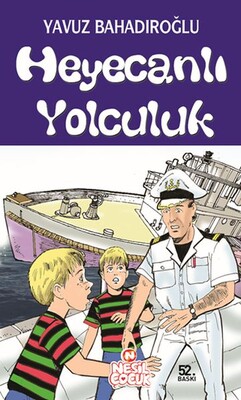 Heyecanlı Yolculuk - Nesil Çocuk