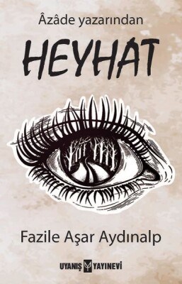 Heyhat - Uyanış Yayınevi