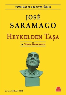 Heykelden Taşa ve Nobel Konuşması - Kırmızı Kedi Yayınevi