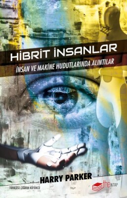 Hibrit İnsanlar - The Kitap