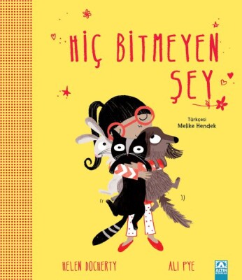 Hiç Bitmeyen Şey - Altın Kitaplar Yayınevi