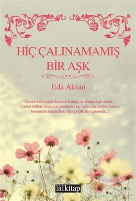 Hiç Çalınamamış Bir Aşk - 1