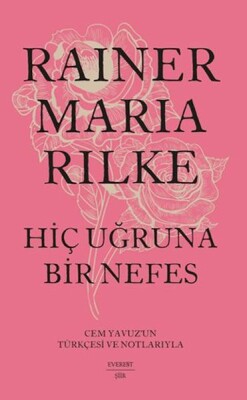 Hiç Uğruna Bir Nefes (Ciltli) - Everest Yayınları