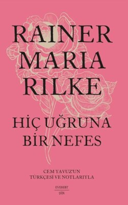 Hiç Uğruna Bir Nefes - Everest Yayınları