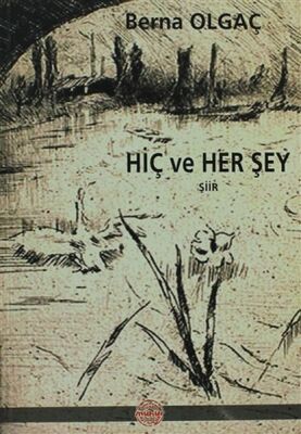 Hiç ve Her Şey - 1