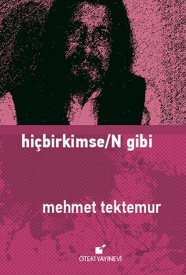 Hiçbirkimse/N Gibi - Öteki Yayınevi